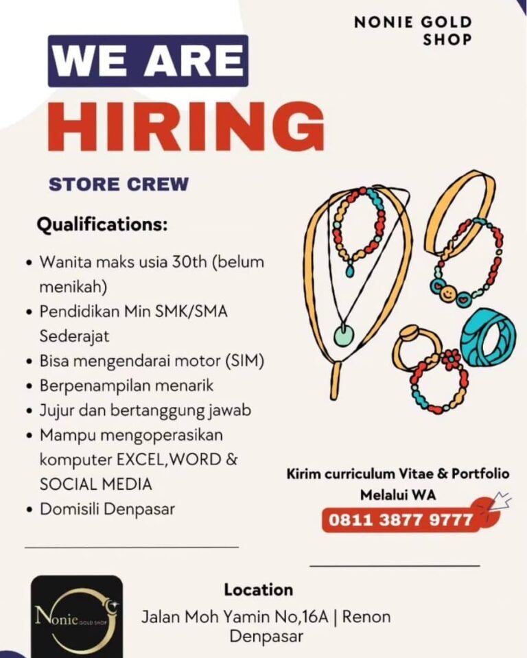Lowongan Pekerjaan Store Crew di Nonie Gold Shop Denpasar