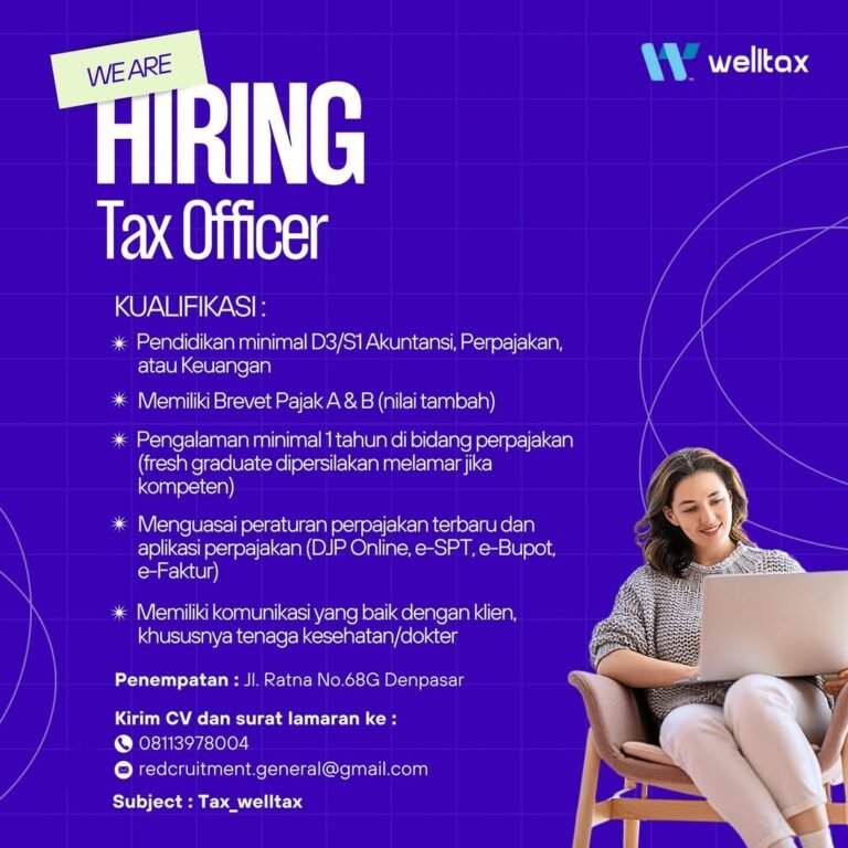 Lowongan Pekerjaan Tax Officer di welltax Denpasar