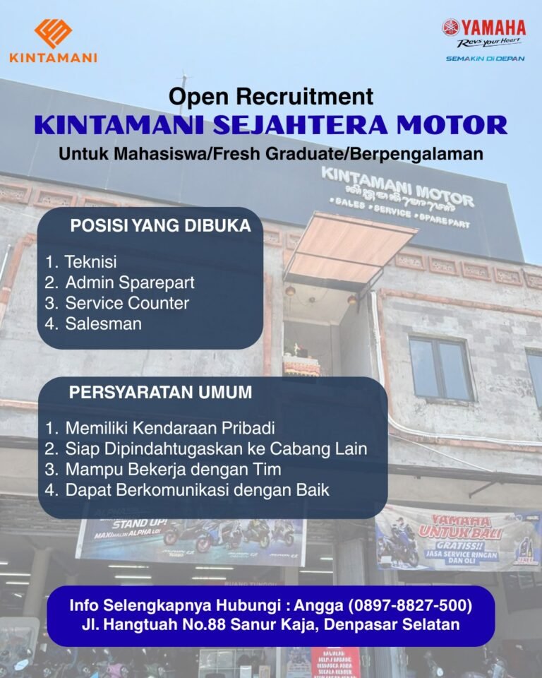 Lowongan Pekerjaan Kintamani Sejahtera Motor Denpasar