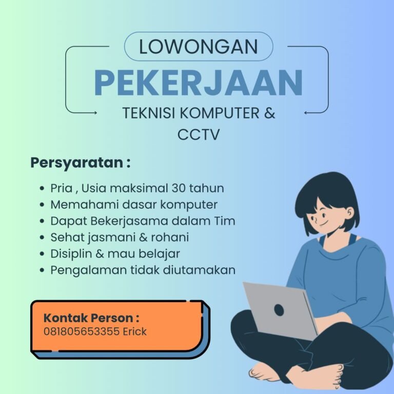 Lowongan Pekerjaan Teknisi Komputer & CCTV Bali