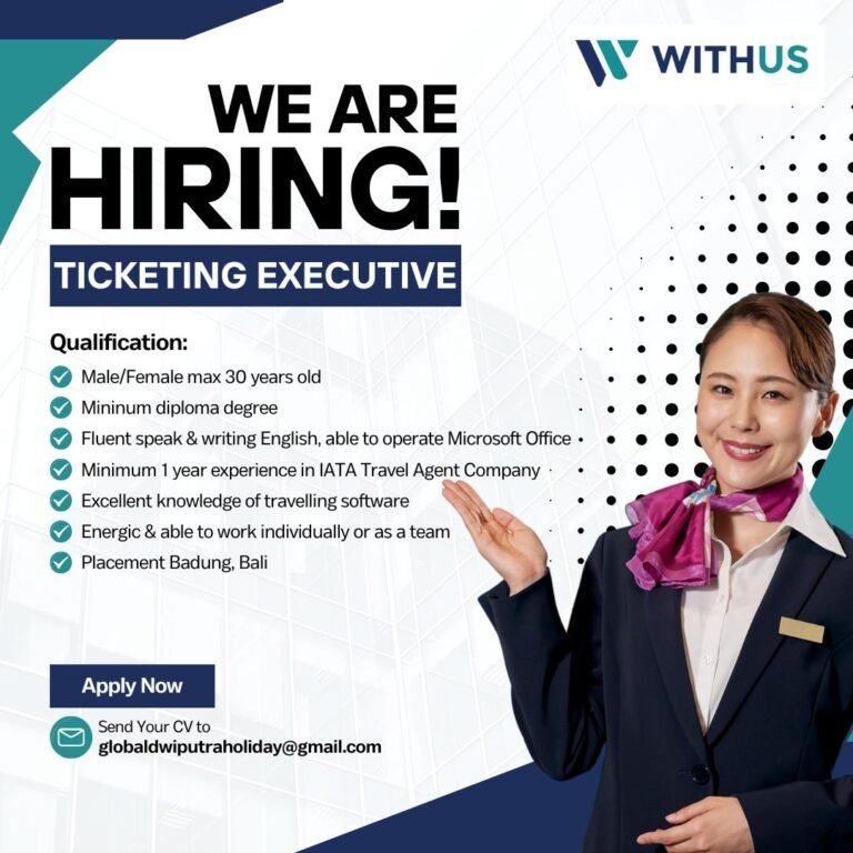 Lowongan Pekerjaan Ticketing Executive di Badung