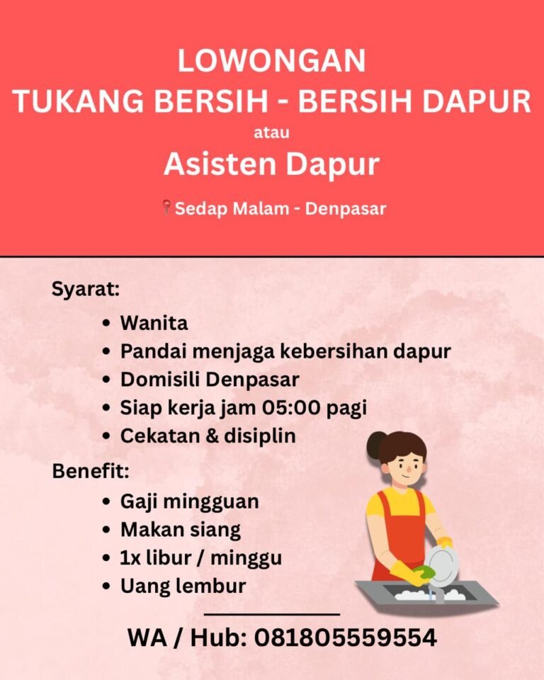 Lowongan Pekerjaan Asisten Dapur di Sedap Malam Denpasar