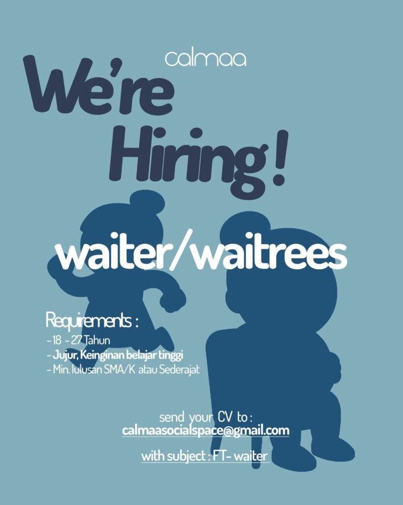 Lowongan Pekerjaan Waiter/Waitress di Calmaa Bali