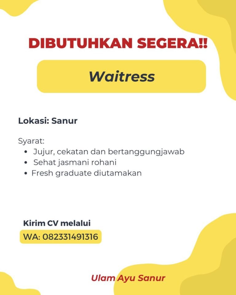 Lowongan Pekerjaan Waitress di Ulam Ayu Sanur