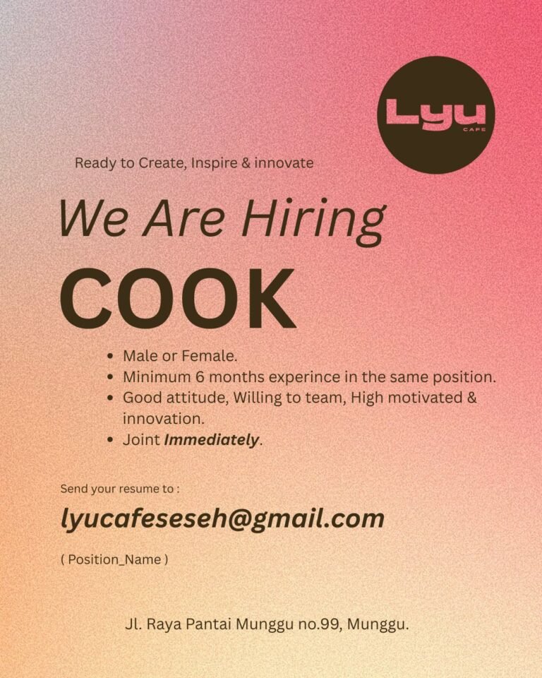 Lowongan Pekerjaan Cook di Lyu Cafe Munggu