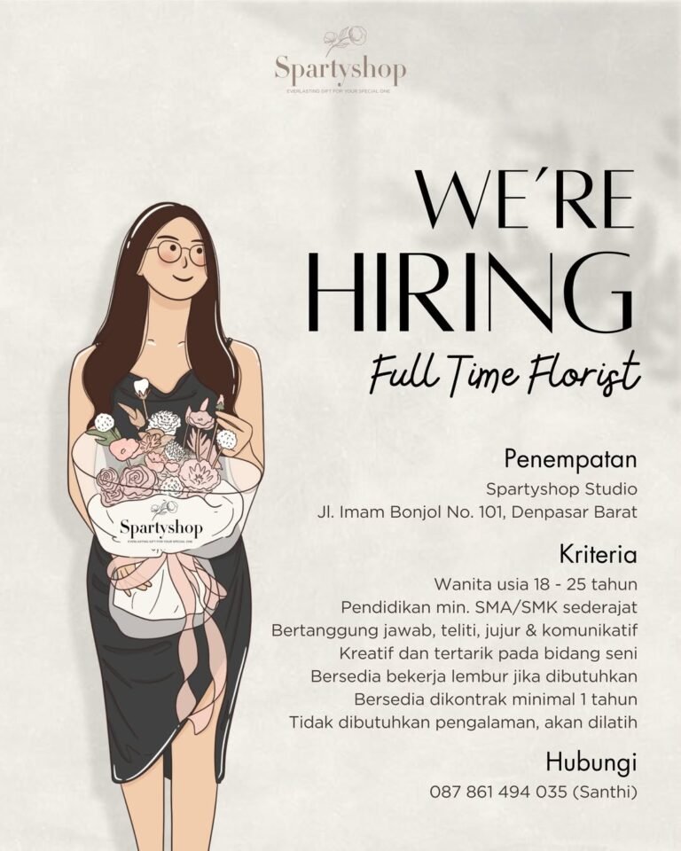 Lowongan Pekerjaan Full Time Florist di Spartyshop Denpasar