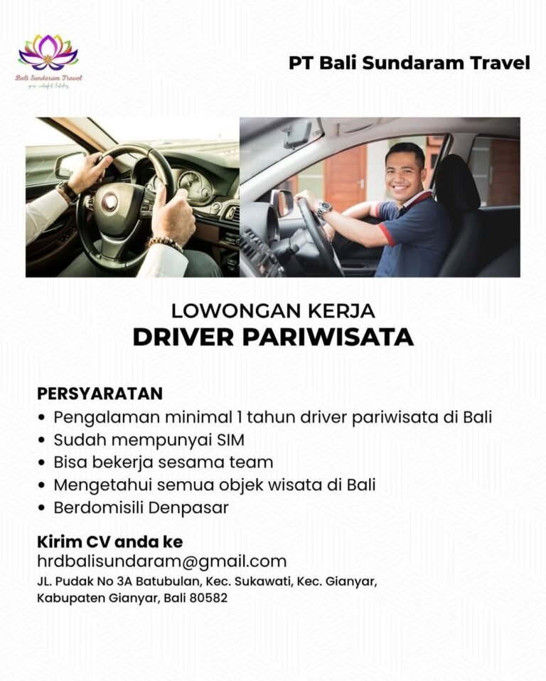 Lowongan Pekerjaan Driver Pariwisata di PT Bali Sundaram Travel Gianyar