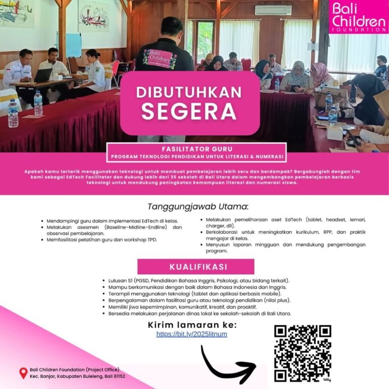 Lowongan Pekerjaan Fasilitator Guru di Bali Children Foundation Buleleng