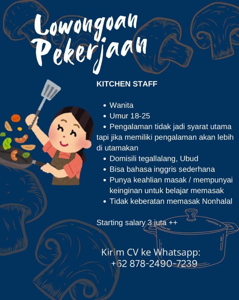 Lowongan Pekerjaan Kitchen Staff di Tegallalang, Ubud