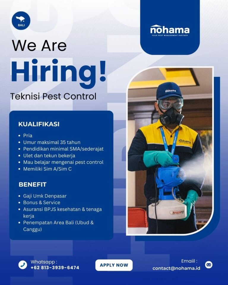 Lowongan Pekerjaan Teknisi Pest Control di Nohama Bali