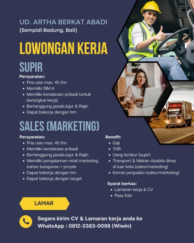 Lowongan Pekerjaan Supir & Sales di UD. Artha Berkat Abadi Badung