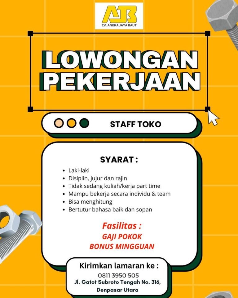 Lowongan Pekerjaan Staff Toko di Aneka Jaya Baut Denpasar