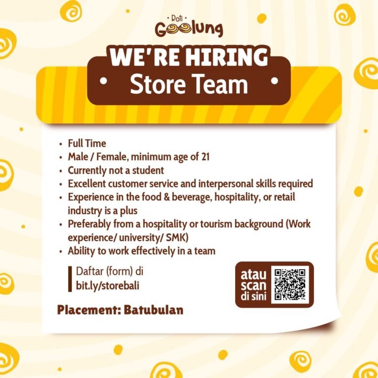Lowongan Pekerjaan Store Team di Roti Goolung Batubulan