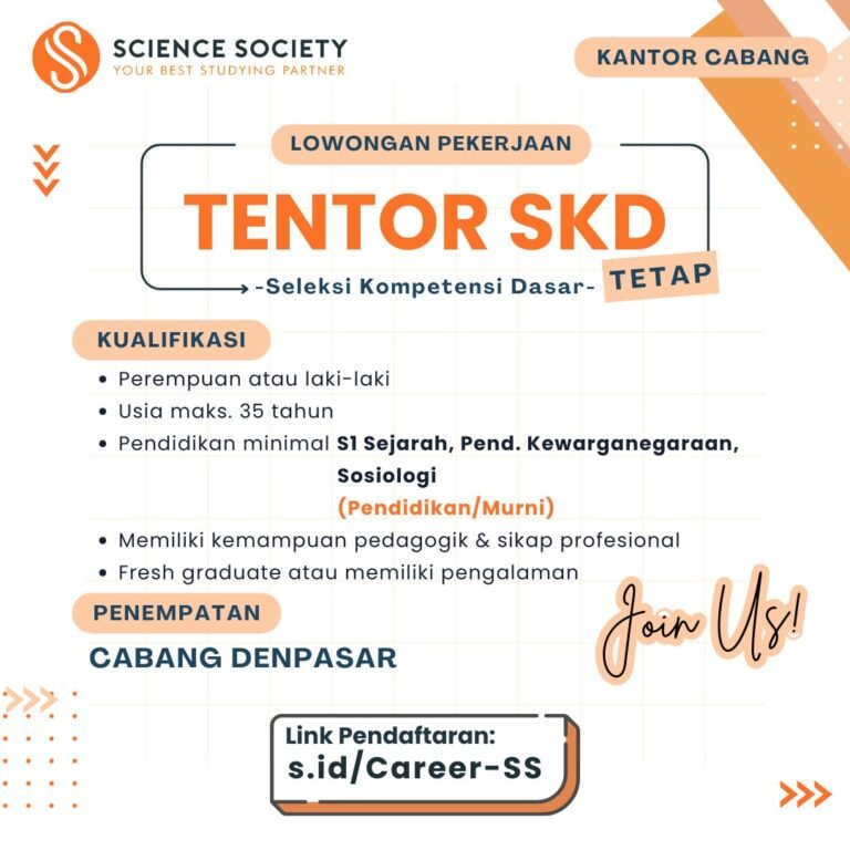 Lowongan Pekerjaan Tentor SKD di Science Society Denpasar