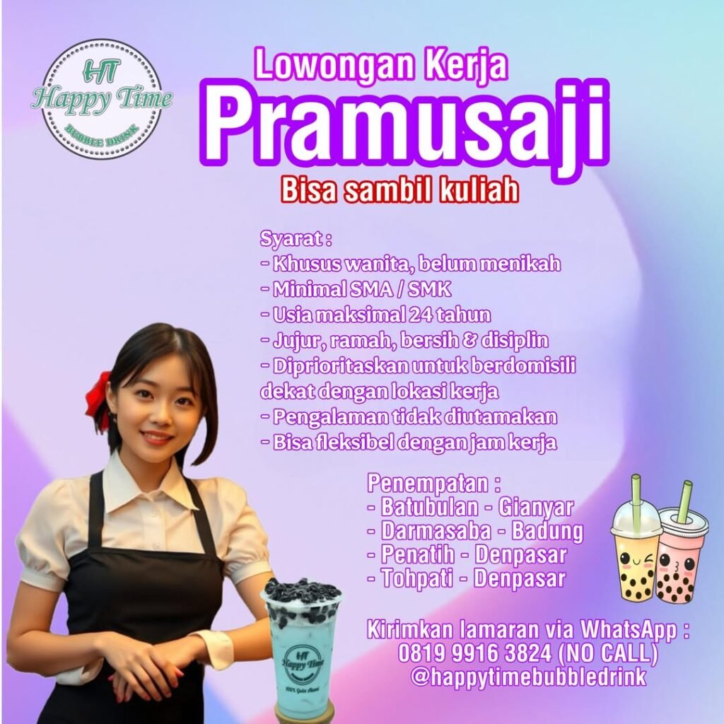 Lowongan Pekerjaan Pramusaji di Happy Time Bubble Drink