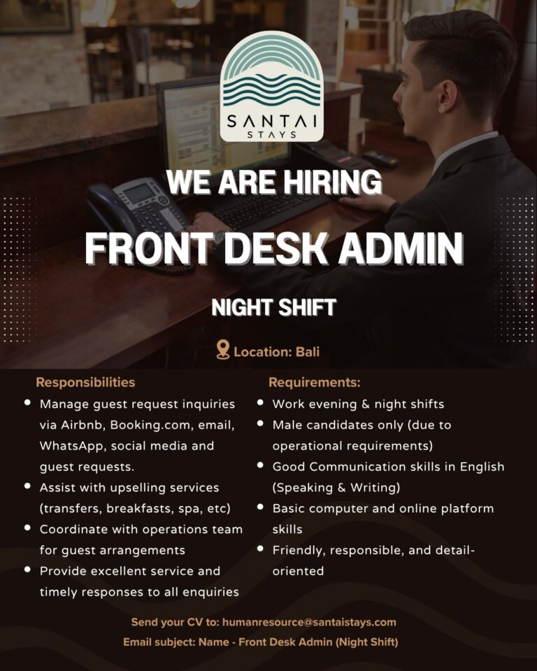 🌟 WE ARE HIRING! 🌟 POSISI: ✅ Front Desk Admin (Night Shift) TANGGUNG JAWAB: ✅ Mengelola permintaan & pertanyaan tamu via Airbnb, Booking.com, email, WhatsApp, & media sosial. ✅ Membantu upselling layanan (transfer, sarapan, spa, dll). ✅ Berkoordinasi dengan tim operasi untuk pengaturan tamu. ✅ Memberikan layanan terbaik dan respon cepat untuk semua pertanyaan. KUALIFIKASI: ✅ Pria (Male candidates only). ✅ Bersedia bekerja shift malam (Work evening & night shifts). ✅ Keterampilan komunikasi Bahasa Inggris yang baik (Lisan & Tulisan). ✅ Keterampilan dasar komputer dan platform online. ✅ Ramah, bertanggung jawab, dan berorientasi pada detail. 📍 LOKASI: Bali Kirim CV & Lamaran ke: 📧 Email: humanresource@santaistays.com (Subject: Nama - Front Desk Admin (Night Shift))