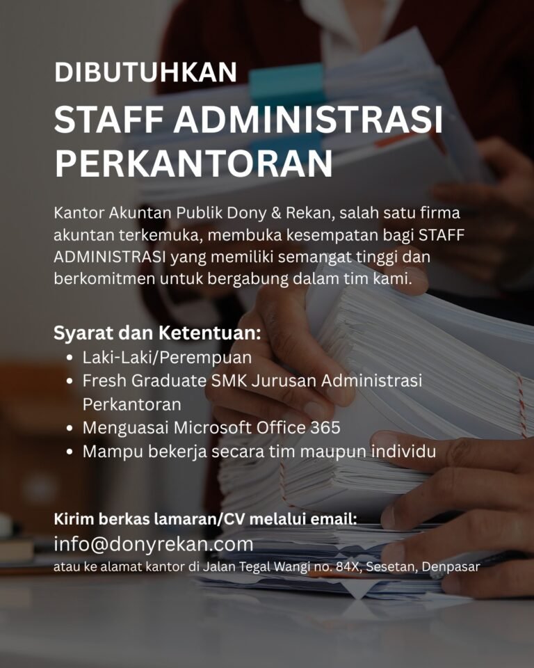 Lowongan Pekerjaan Staff Administrasi di KAP Dony & Rekan Denpasar