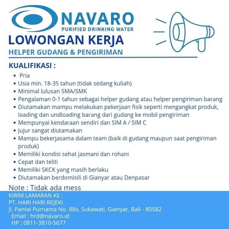 Lowongan Helper, Sales, & Driver Navaro Gianyar