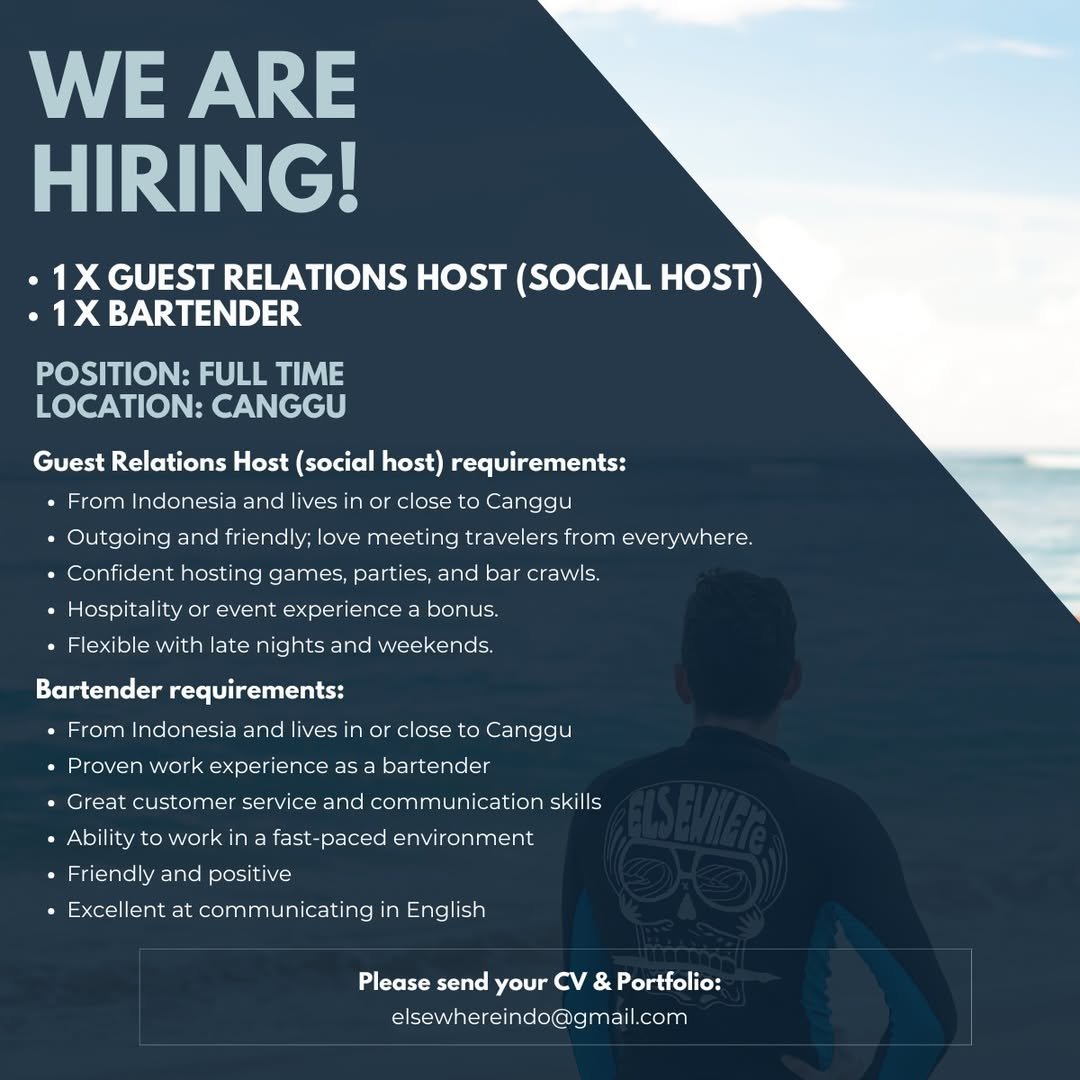 Lowongan Pekerjaan Guest Relations Host & Bartender di Elsewhere Canggu