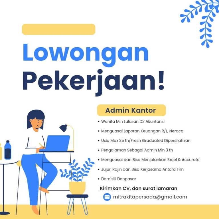 Lowongan Pekerjaan Admin Kantor di Denpasar