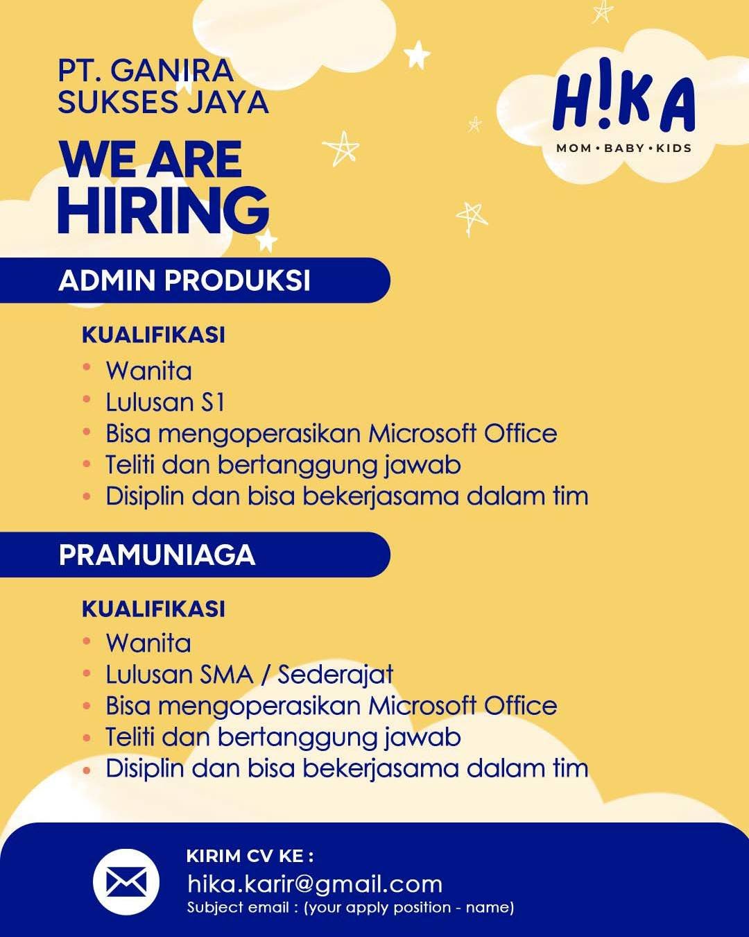 Lowongan Admin Produksi & Pramuniaga HIKA (PT Ganira Sukses Jaya)