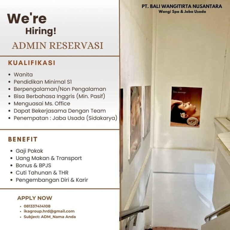 Lowongan Admin Reservasi Sidakarya