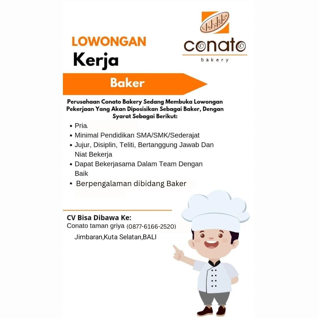 Lowongan Pekerjaan Baker di Conato Bakery Jimbaran