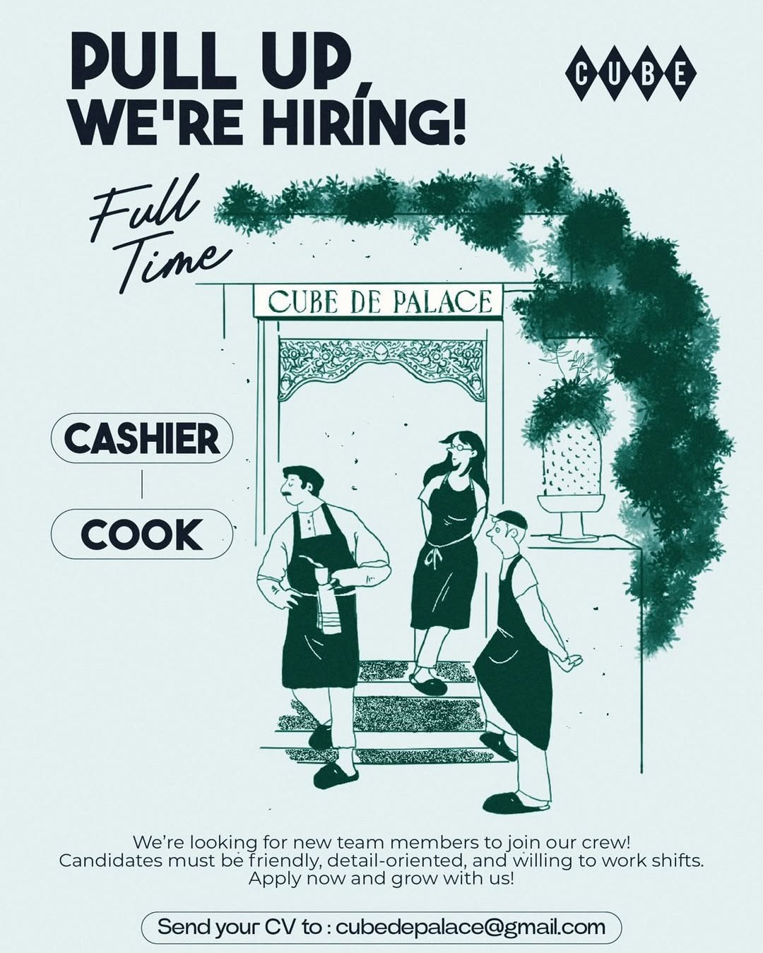Lowongan Cashier & Cook CUBE DE PALACE