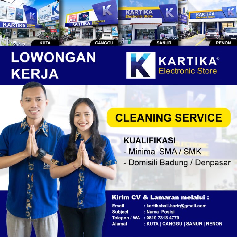 Lowongan Cleaning Service Kartika Electronic Store