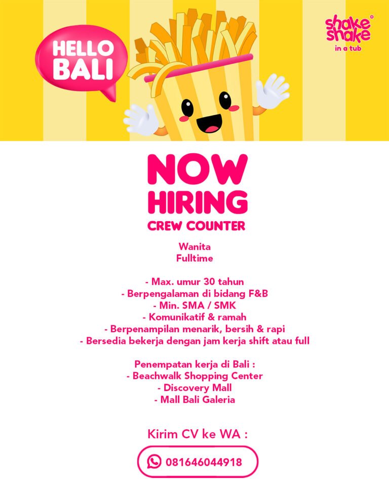 Lowongan Crew Counter Shake Shake in a Tub Bali