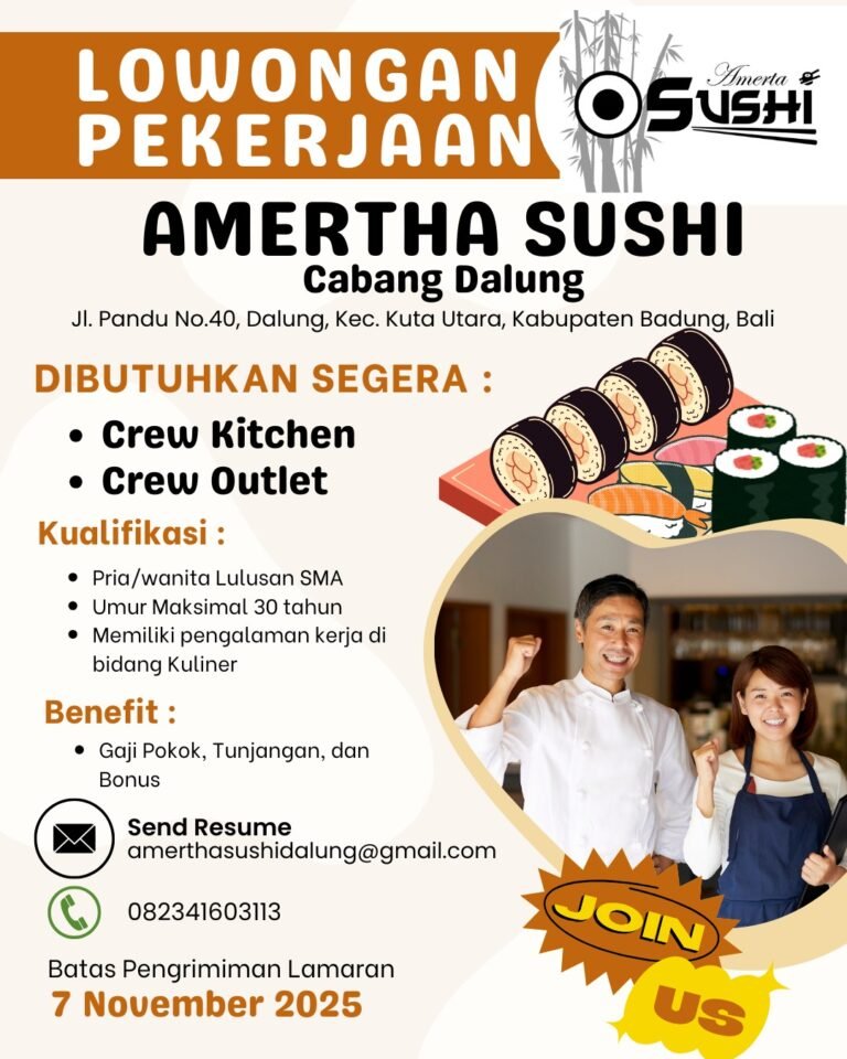 Lowongan Pekerjaan Crew Kitchen & Crew Outlet di Amertha Sushi Dalung