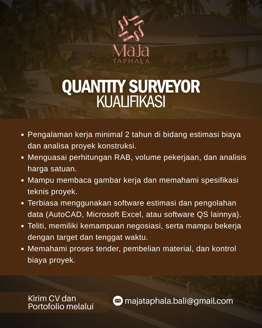 Lowongan CRS, QS, & Pengawas Lapangan Maja Taphala Bali