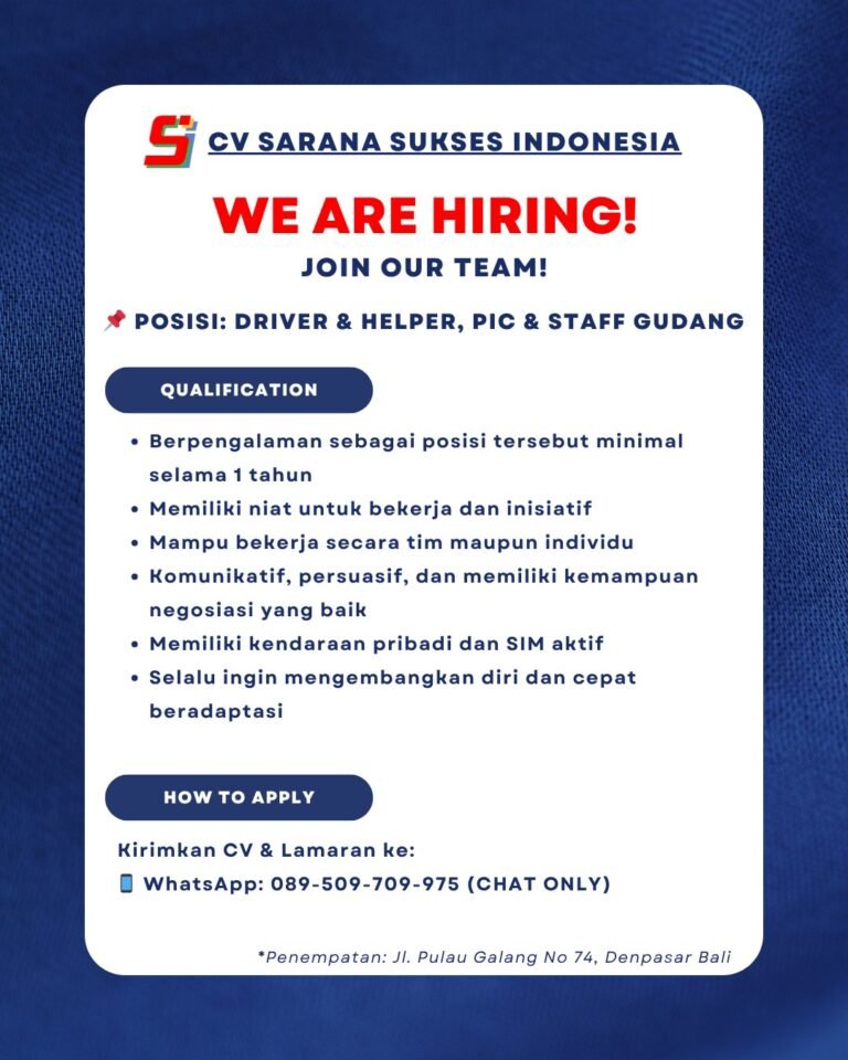 Lowongan Pekerjaan CV Sarana Sukses Indonesia Denpasar
