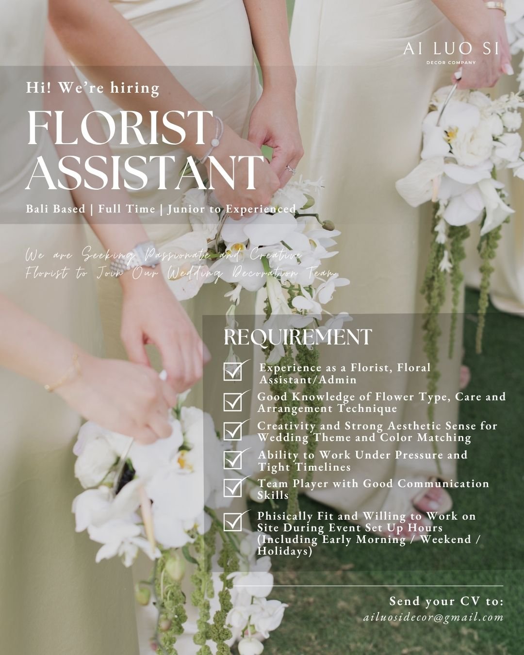 Lowongan Pekerjaan Florist Assistant di Ai Luo Si Decor Bali