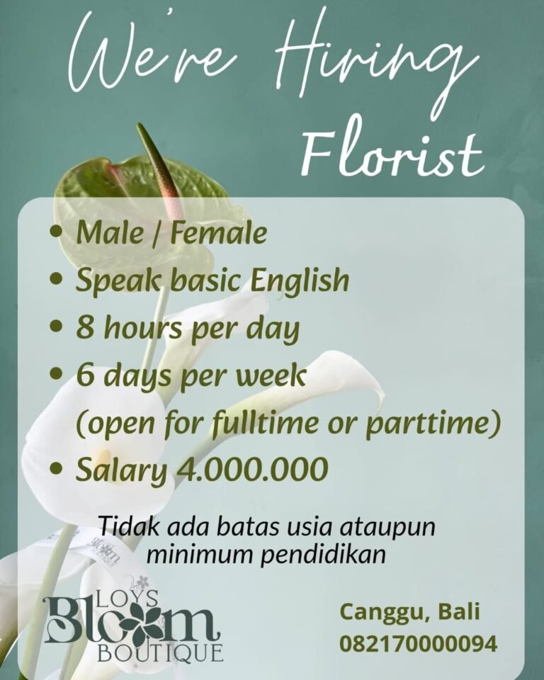 Lowongan Pekerjaan Florist di LOYS Blom BOUTIQUE Canggu