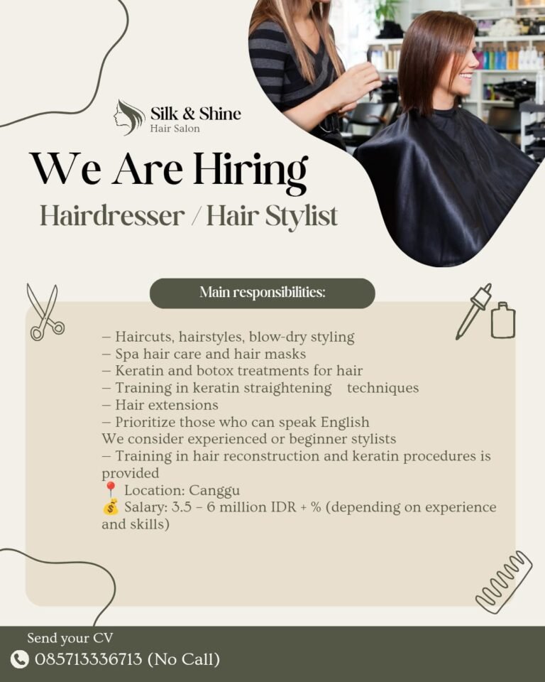 Lowongan Pekerjaan Hairdresser/Hair Stylist - Silk & Shine Canggu