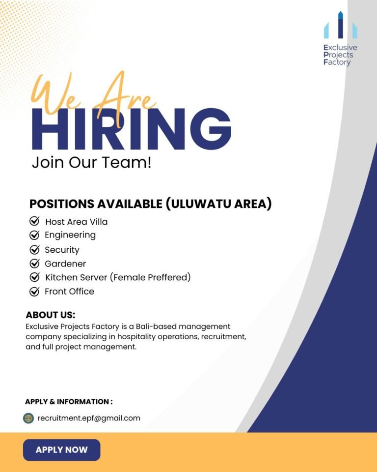 Lowongan Exclusive Projects Factory Uluwatu