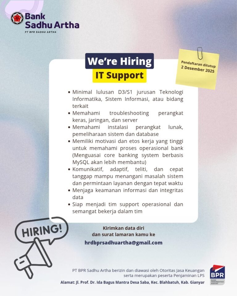 Lowongan IT Support PT BPR Sadhu Artha Gianyar