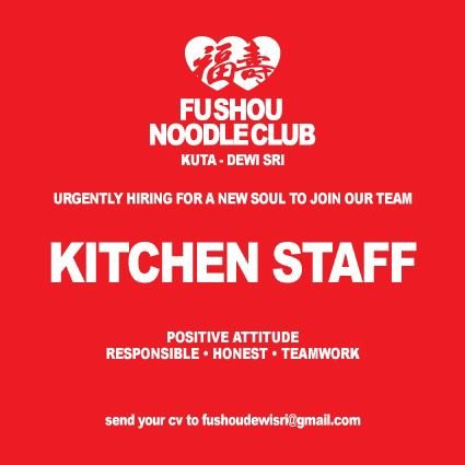 Lowongan Kitchen Staff Fushou Noodle Club Kuta