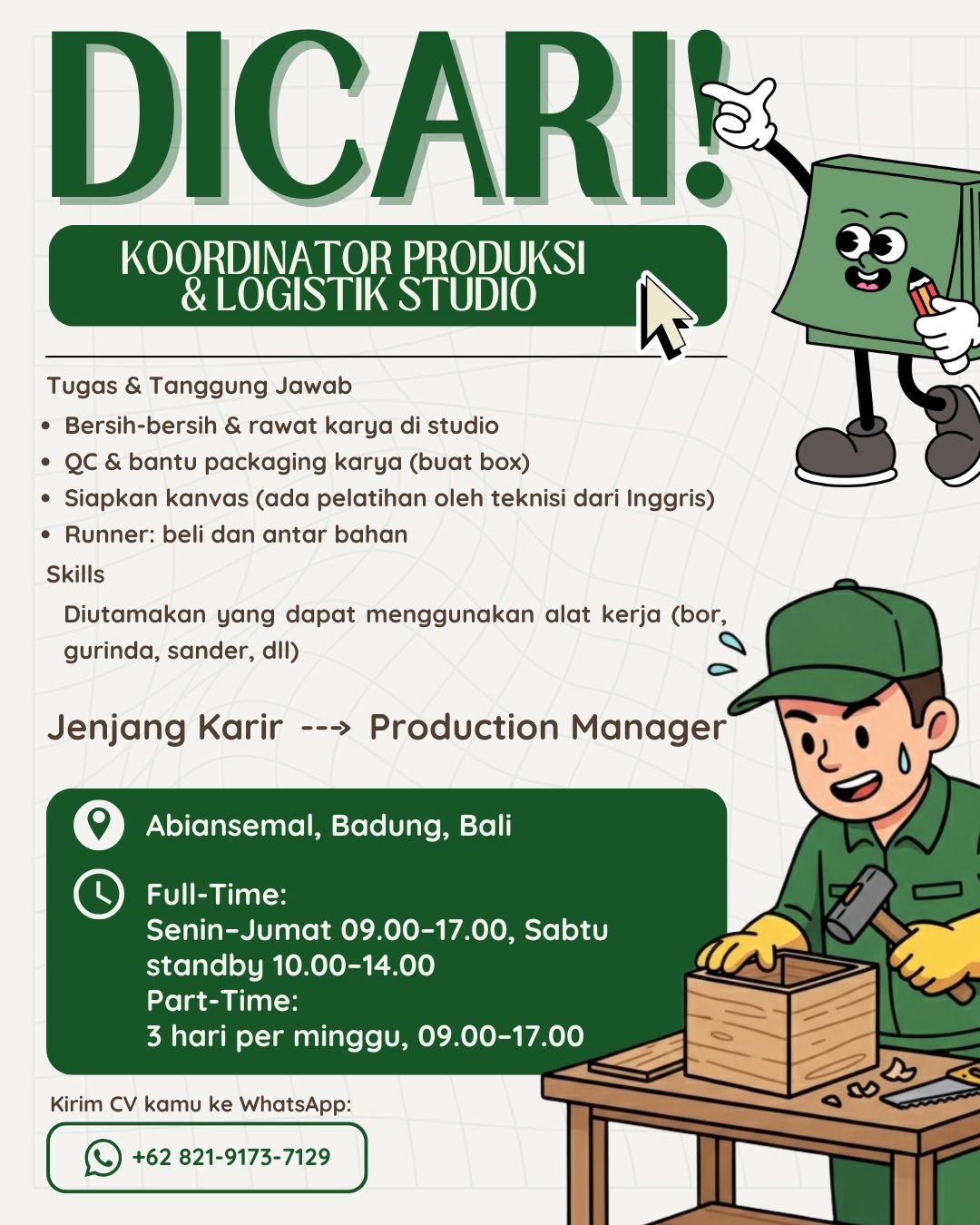 Lowongan Koordinator Produksi & Logistik Studio Abiansemal