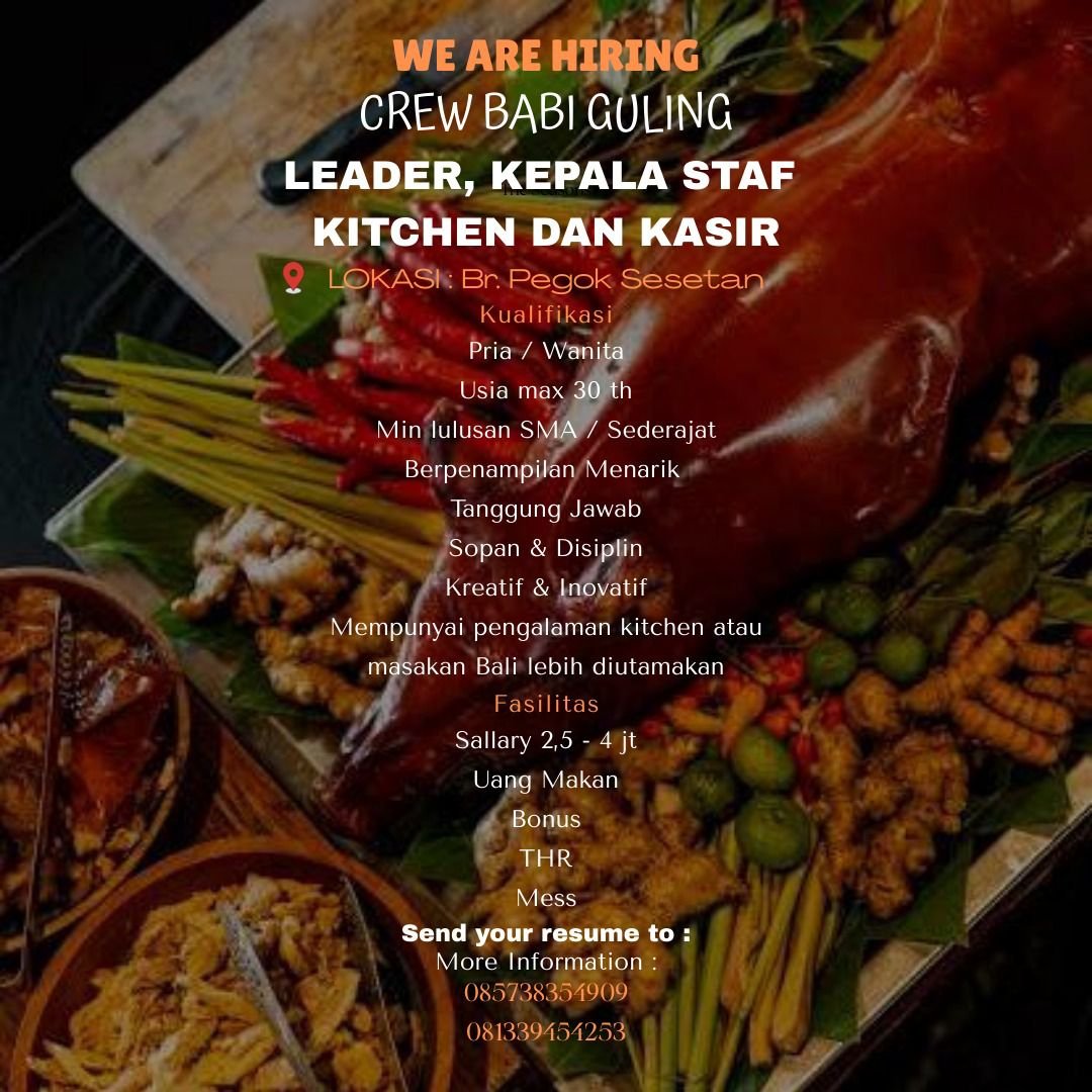 Lowongan Pekerjaan Crew Babi Guling Sesetan