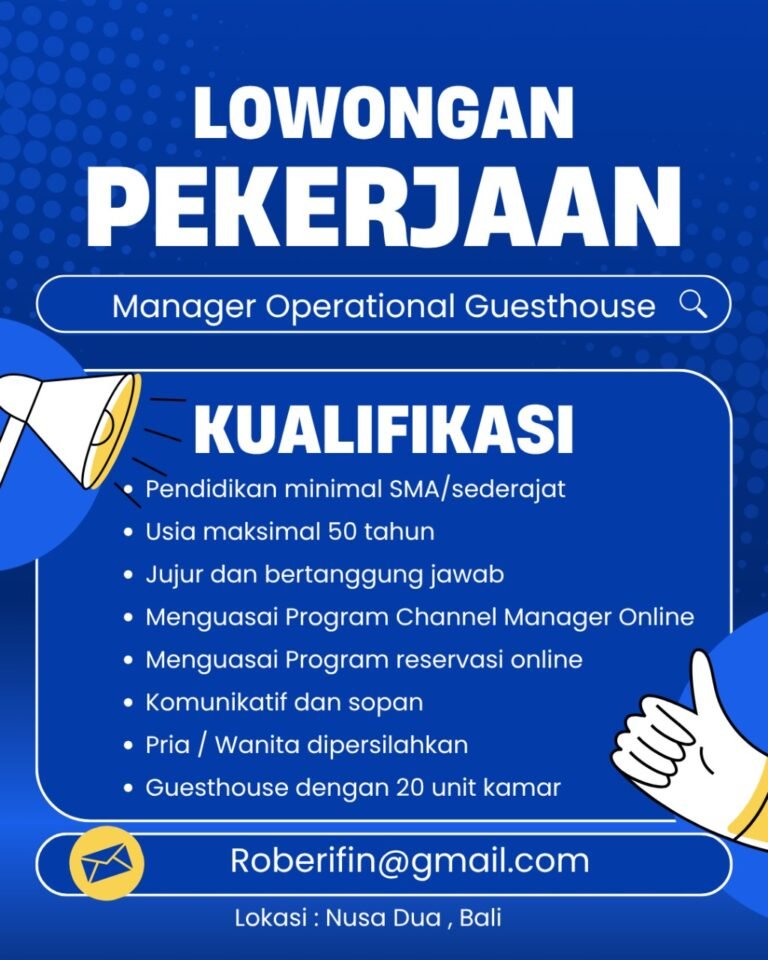 Lowongan Manager Operational Guesthouse Nusa Dua
