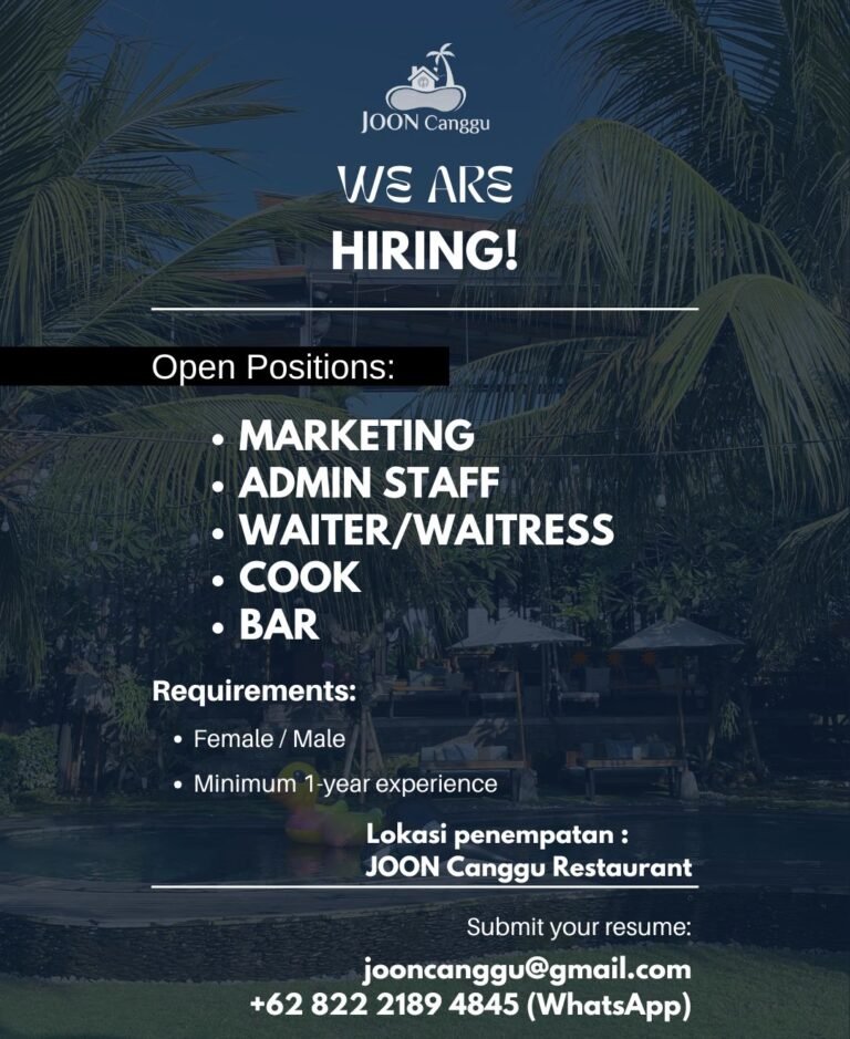Lowongan Marketing, Admin, Waiter, Cook, & Bar JOON Canggu