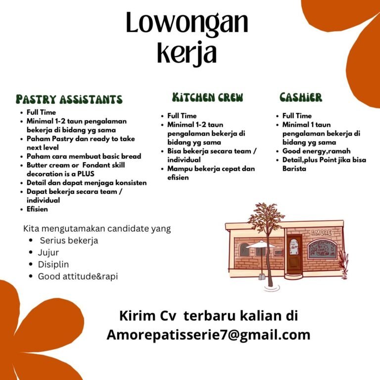 Lowongan Pastry Kitchen Crew & Cashier Amore Patisserie