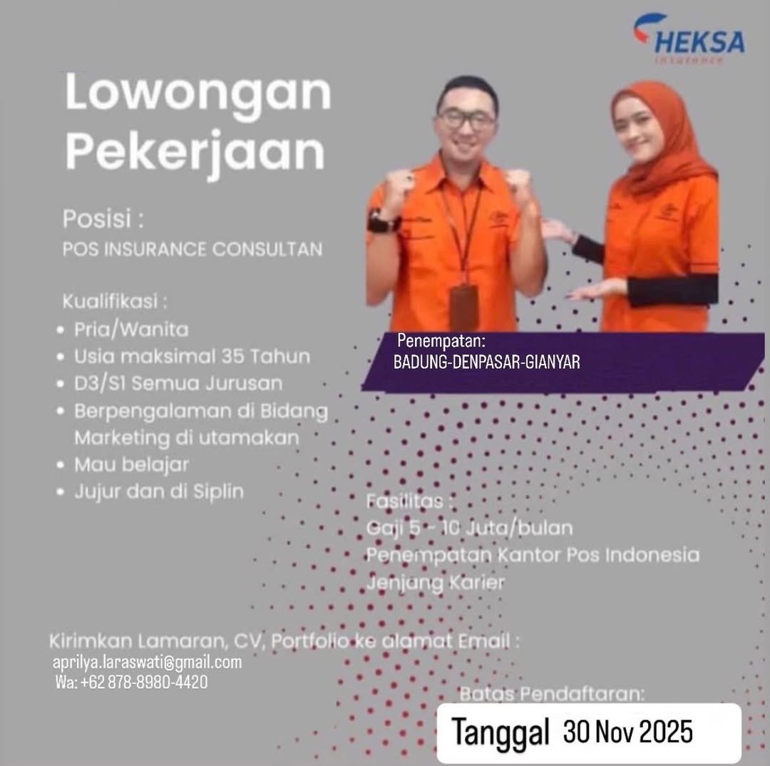 Lowongan POS Insurance Consultan HEKSA (Badung, Denpasar, Gianyar)