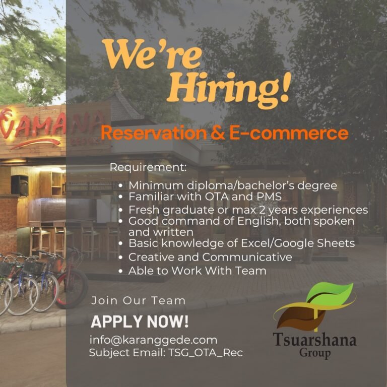 Lowongan Pekerjaan Reservation & E-commerce di Tsuarshana Group Bali
