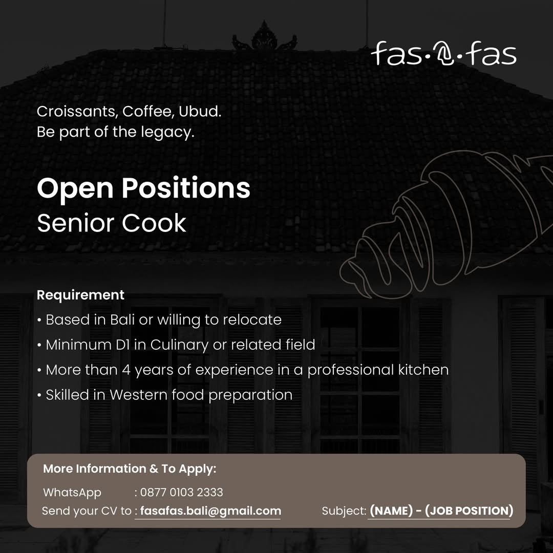Lowongan Senior Cook Fas.a.Fas Ubud