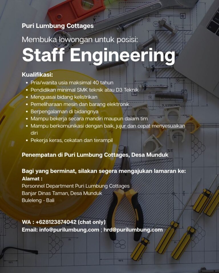 Lowongan Pekerjaan Staff Engineering di Puri Lumbung Cottages Buleleng