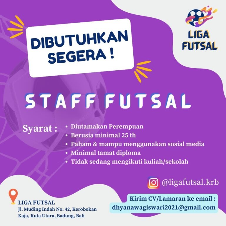 Lowongan Pekerjaan Staff Futsal di Liga Futsal Badung