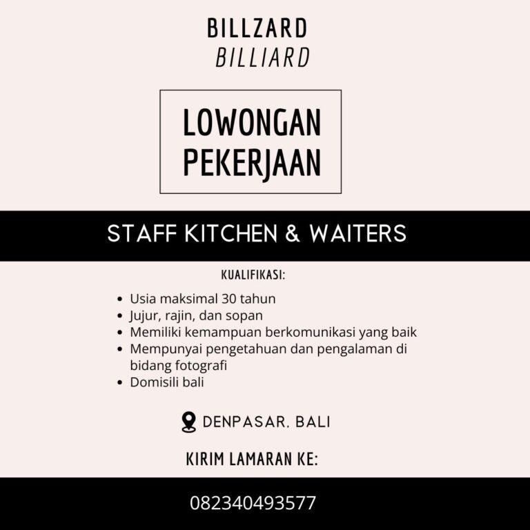 Lowongan Pekerjaan Staff Kitchen & Waiters - Billzard Billiard Denpasar